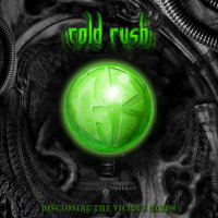 Cold Rush - Disclosing The Vicious Seeds